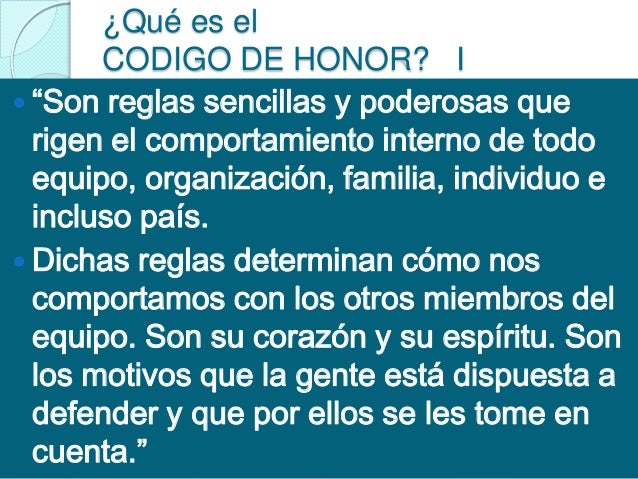 SED El CODIGO DE HONOR Y LOS EQUIPOS EXITOSOS