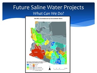 Future Saline Water Projects
What Can We Do?
14
 