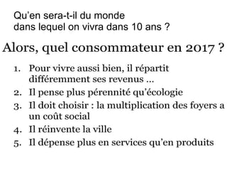 Qu’en sera-t-il du monde  dans lequel on vivra dans 10 ans ? 