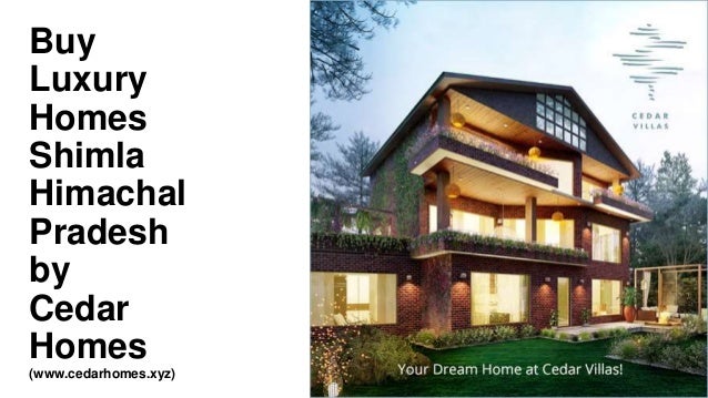 Cedar Homes Luxury Villas For Sale Shimla Himachal Pradesh