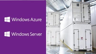 Windows in
the cloud
 