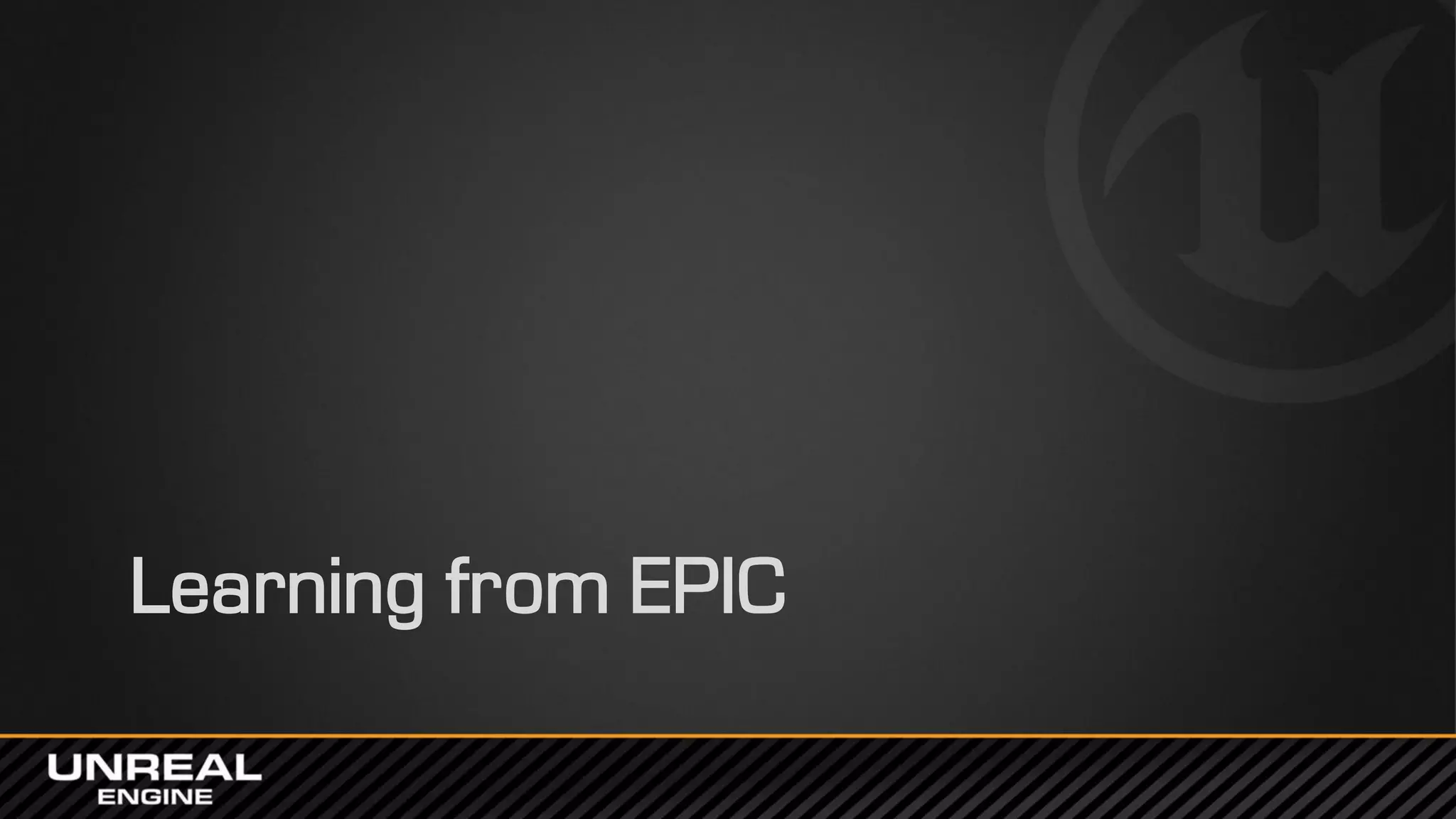 Learning from EPIC
 