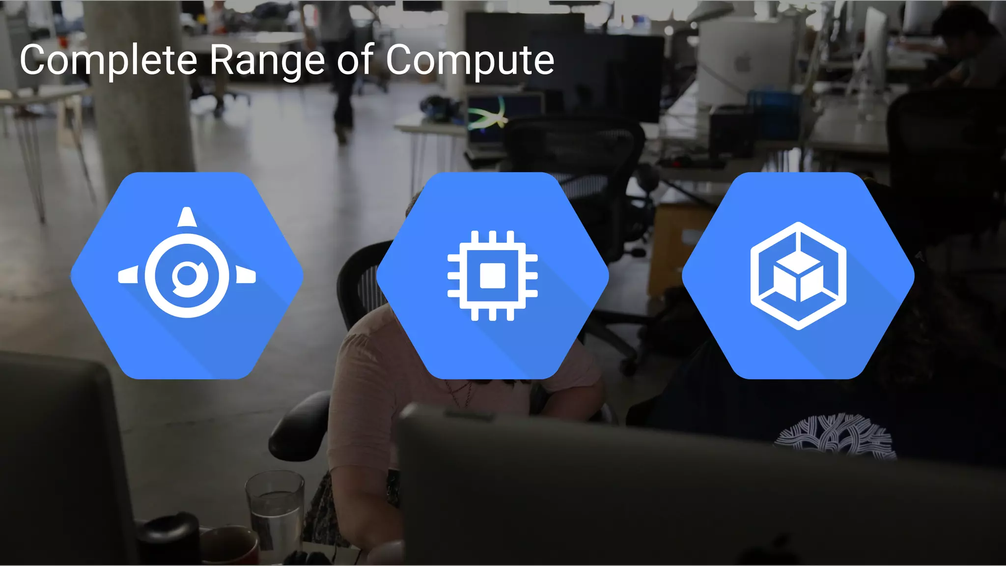 Building what’s next 17
Complete Range of Compute
 