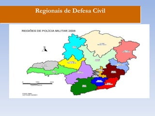 FASES DAS AÇÕES DE DEFESA CIVILPREPARAÇÃORESPOSTAPREVENÇÃORECONSTRUÇÃO