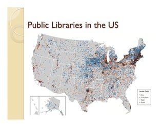 Public Libraries in the US
 