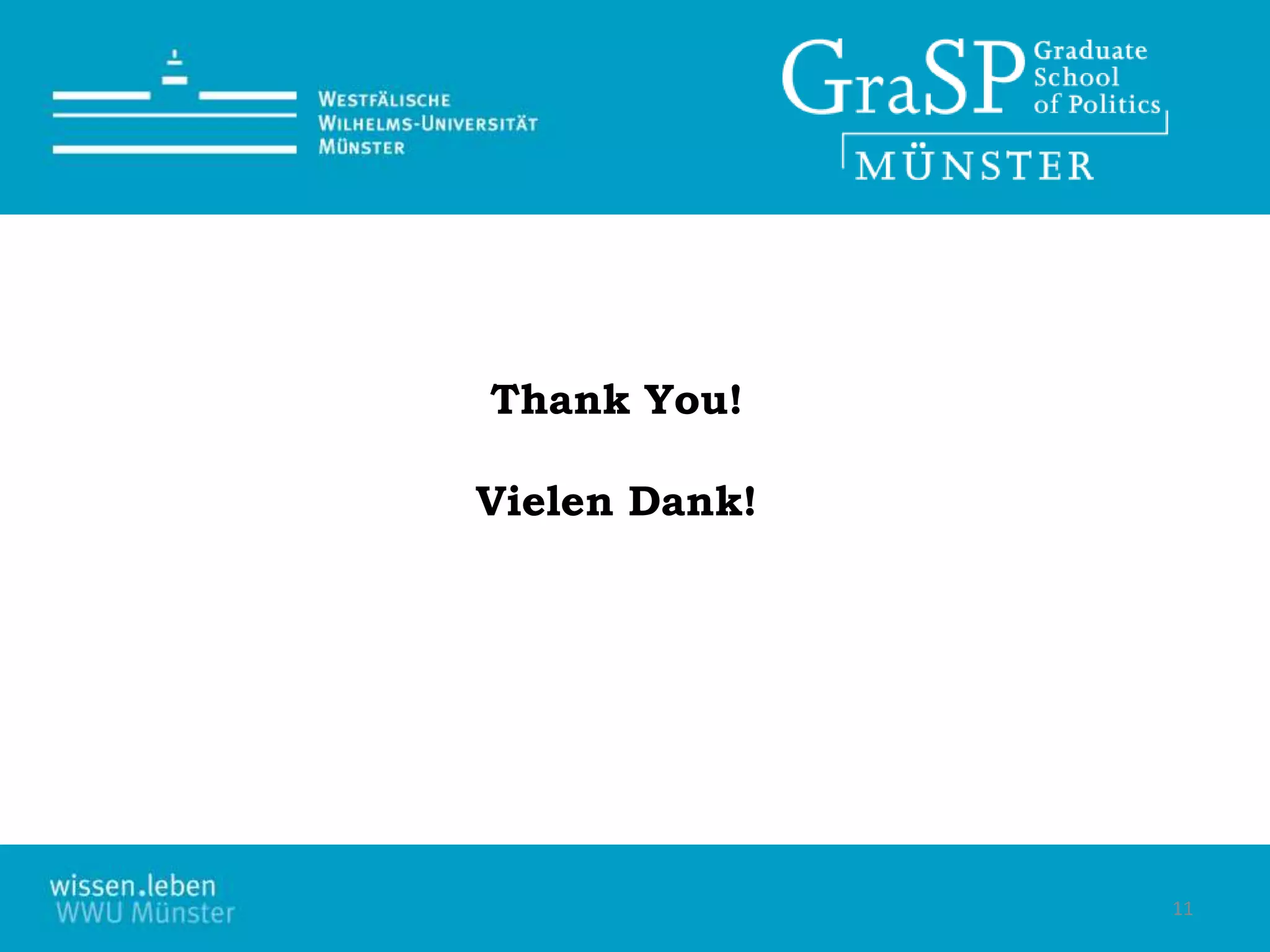 11
Thank You!
Vielen Dank!
 