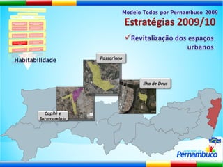 Capilé e Saramandaia Passarinho Ilha de Deus Habitabilidade 