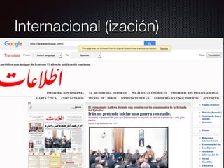Internacional (ización)
 