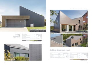 28 29
Eugies - Open Architectes (Braine-le-Comte)
I
DAK EN GEVEL
Nieuwbouw
MATERIA AL
Alterna 60 x 32
DEKKING
Halfsteensverband
DEKKING
Halfsteensverband
I
Projectkleur: Alterna Donkergrijs
Rustig
eigentijds
Flémalle - PlanB Atelier d’Architecture Jean-François Salée (Luik)
I
I
Projectkleur: Alterna Mol
Licht op de perfecte maat
DAK
Nieuwbouw
MATERIA AL
Alterna 60 x 32
DEKKING
Dubbele dekking / Maasdekking
GEVEL
Nieuwbouw
MATERIA AL
Alterna 60 x 32
 