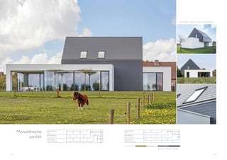 68 69
Oostrozebeke - Haelewyn Architecten (Oostrozebeke)
I
Monolithische
aanblik MATERIA AL
Alterna 60 x 32
MATERIA AL
Alterna 60 x 32
DEKKING
Halfsteensverband
DEKKING
Dubbele dekking
I
Projectkleur: Alterna Donkergrijs
RENOVATIE
Gevel
RENOVATIE
Dak
 
