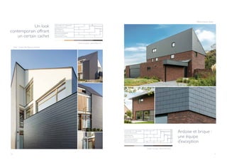 30 31
ARKS Architecten (Aalter)
I
Temse - Architect Bas Wauman (Tielrode)
I
I
Couleur de projet : Alterna Rose nuit
Un look
contemporain offrant
un certain cachet
I
Couleur de projet : Alterna Gris foncé
Ardoise et brique :
une équipe
d’exception
TOITURE ET FAÇADE
Constructions neuves
MATÉRIAU
Alterna 60 x 32
RECOUVREMENT
Pose horizontale à
recouvrement double
TOITURE ET FAÇADE
Constructions neuves
MATÉRIAU
Alterna 45 x 32
RECOUVREMENT
Recouvrement double
 