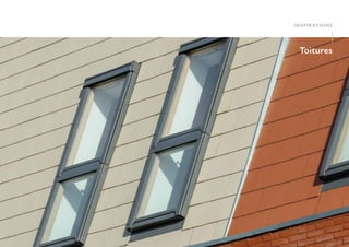 46 47
I
Toitures
INSPIRATIONS
I
 