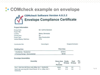 Pg. 66
COMcheck example on envelope
 