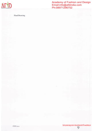 Academy of Fashion and Design
                       Email:info@afdindia.com
Beat the Competition   Ph:08971296752




                               Get into premier design school in India and Abroad with AFD www.afdindia.com
 