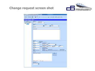 Change request screen shot 
 