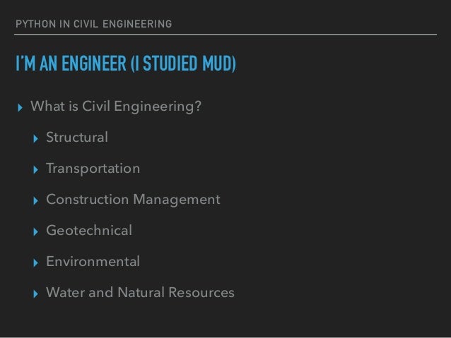 Python in Civil/Environmental Engineering