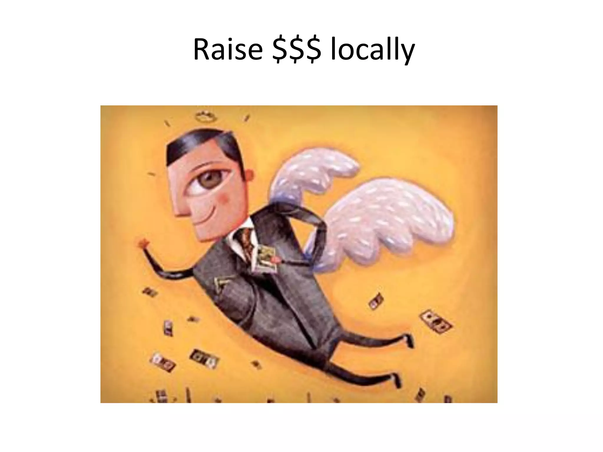 Raise $$$ locally