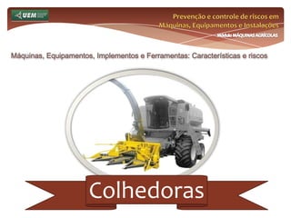 Prevenção e controle de riscos em Máquinas, Equipamentos e InstalaçõesMódulo MÁQUINAS AGRÍCOLASOnde e como se insere o EST no meio rural? Análise da NR 31 e seus dispositivos:31.13 Secadores 31.13.1 Os secadores devem possuir revestimentos com material refratário e anteparos adequados de forma a não gerar riscos à segurança e saúde dos trabalhadores. 31.13.2 Para evitar incêndios nos secadores o empregador rural ou equiparado deverá garantir a: a) limpeza das colunas e condutos de injeção e tomada de ar quente; b) verificação da regulagem do queimador, quando existente; c) verificação do sistema elétrico de aquecimento, quando existente. 