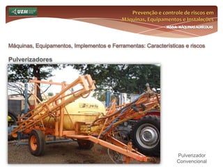 Prevenção e controle de riscos em Máquinas, Equipamentos e InstalaçõesMódulo MÁQUINAS AGRÍCOLASMáquinas, Equipamentos, Implementos e Ferramentas: Características e riscos Colhedoras (Vídeos)Colhedora AColhedora EColhedora BColhedora FColhedora CColhedora GColhedora DColhedora H