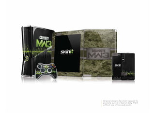 Original designs for client request to
promote launch of Call of Duty, MW3
without use of licensed assets.
 
