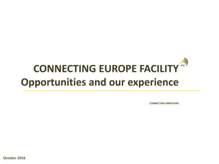 WWW.PNOCONSULTANTS.NL16-11-2016
GRANT OPPORTUNITIES FOR THE TRANSPORT SECTOR
CONNECTING EUROPE FACILITY (CEF)
 