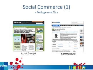 Social Commerce (1) «  Partage and Co » Achat Groupé  Communauté 