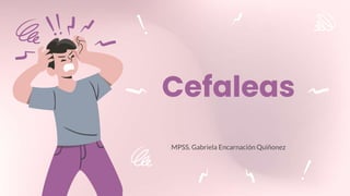 Cefaleas
 