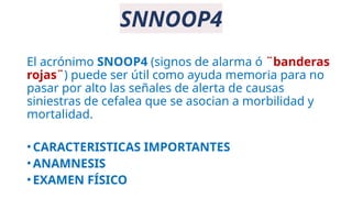 Snop4 Cefaleas secundarias,.pptx en neurologia | PPTX