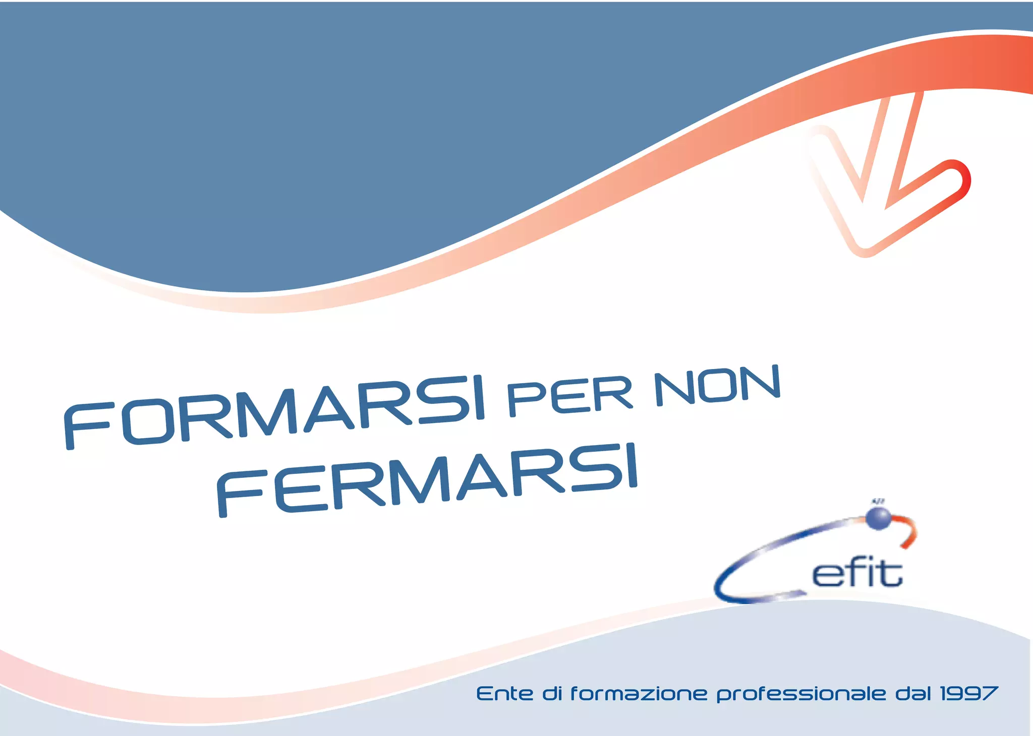 Non E Consentito Fermarsi Per Chiedere Formarsi per non Fermarsi | PPT