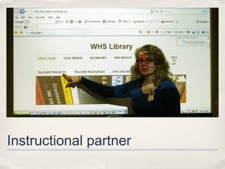 Instructional partner
 