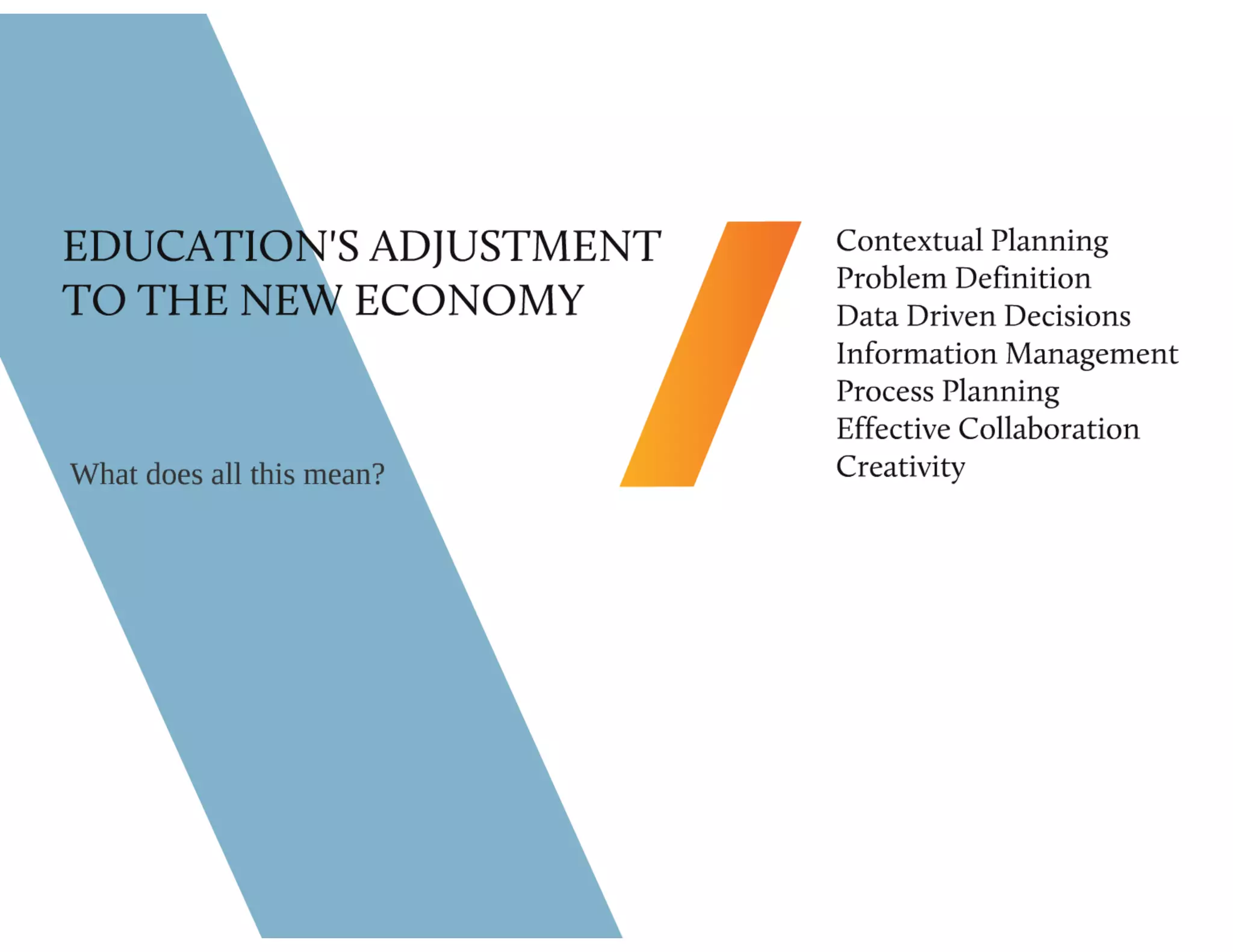 Education's Adjustment to the New Economy 2010 CEFPI