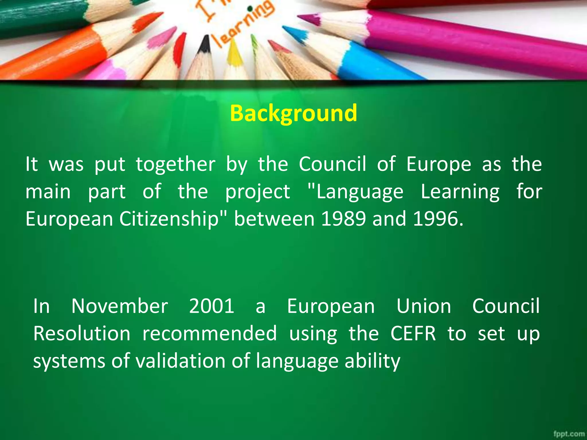 CEFR Common European Framework of Reference for Languages | PPTX