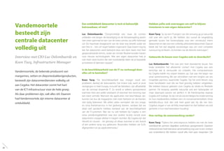 Vandemoortele
besteedt zijn
centrale datacenter
volledig uit
Interview met CIO Luc Delombaerde en
Koen Tacq, Infrastructure Manager
Vandemoortele, de bekende producent van
margarines, vetten en diepvriesbakkerijproducten,
besteedt zijn datacenterdiensten volledig uit
aan Cegeka. Het datacenter vormt het hart
van de ICT-infrastructuur voor de hele groep.
Als daar problemen zijn, valt alles stil. Daarom
had Vandemoortele zijn interne datacenter al
ontdubbeld.
Een ontdubbeld datacenter is toch al behoorlijk
betrouwbaar, of niet?
Luc Delombaerde: “Oorspronkelijk wel, maar de ruimtes
voldeden niet langer: de beveiliging en de klimaatregeling waren
niet meer optimaal en een van de twee ruimtes zat zelfs helemaal
vol. De maximale draagkracht van de vloer was bereikt zodat we
een ‘kilo in – kilo uit’-regel hadden ingevoerd. Daar kwam nog bij
dat het datacenter werd beheerd door een klein team met heel
gespecialiseerde kennis, zodat we minder flexibel konden kiezen
voor nieuwe technologieën. Met een eigen datacenter heb je
ook meer vaste kosten die niet noodzakelijk dalen als je bepaalde
activiteiten of diensten stopzet.”
Is de beschikbaarheid van de IT nu verhoogd door
alles uit te besteden?
Koen Tacq: “De beschikbaarheid was vroeger nooit een
probleem, dankzij de redundantie. Dat moest ook, want al onze
vestigingen in heel Europa, inclusief de fabrieken, zijn afhankelijk
van de centraal draaiende IT. Zo wordt er telkens geregistreerd
wanneer men een pallet verplaatst of wanneer een levering naar
een klant vertrekt. Wanneer die applicaties niet beschikbaar zijn,
kunnen we dus de magazijnen niet meer beheren en de klanten
niet tijdig beleveren. We willen zeker vermijden dat ons imago
en onze klantenservice in het gedrang komen, vandaar dat we
altijd veel aandacht hebben besteed aan de beschikbaarheid
van de IT-systemen. Wat we nu wel hebben bij Cegeka is een
extra uitwijkmogelijkheid naar een andere locatie, terwijl onze
datacenters vroeger allebei in Izegem stonden. Bij Cegeka zijn dat
Hasselt en Leuven - ver genoeg uit elkaar wanneer er een brand
of een andere ramp zou gebeuren. Bovendien hebben we SLA’s
afgesproken tot op applicatieniveau.”
Hebben jullie ook overwogen om zelf te blijven
investeren in een eigen datacenter?
Koen Tacq: “Ja, bij een IT-project van die omvang ga je natuurlijk
niet over één nacht ijs. We hebben dus vooraf de vergelijking
gemaakt tussen het kostenplaatje voor een vernieuwd intern
datacenter en dat voor een volledig uitbesteed datacenter. Daaruit
bleek dat het wel degelijk verstandiger was om voor complete
outsourcing te kiezen. Zo konden we de directie overtuigen.”
Gebeurde de keuze voor Cegeka ook zo doordacht?
Luc Delombaerde: “Het was een heel doordachte keuze. Een
leuke anekdote: het allereerste contact met Cegeka was een
berichtje dat ik verstuurde via LinkedIn. Die contactpersoon
bij Cegeka belde mij vrijwel meteen op. Dat was het begin van
onze samenwerking. We zijn vertrokken met een longlist van zes
mogelijke partners, waaronder Cegeka. Op het eind bleven nog
twee kandidaten over die we heel grondig hebben vergeleken.
We hebben bewust gekozen voor Cegeka als lokale en flexibele
partner. De kostprijs speelde natuurlijk ook een belangrijke rol
maar daarnaast passen we perfect in de klantengroep waarop
Cegeka zich toelegt. Ze zijn net als wij een Belgische onderneming
en hun medewerkers hebben een no-nonsensementaliteit. Onze
bedrijfscultuur sluit dan ook heel goed aan bij die van hen.
Cegeka’s slogan is‘van dichtbij meemaken’en dat hebben we ook
gemerkt in hun heel betrokken houding.”
Hoe verliep de samenwerking verder?
Koen Tacq: “Tijdens het selectieproces hebben we met de twee
overblijvende partners dagelijkse workshops georganiseerd. Daardoor
ontstondaleenheelintensievesamenwerkingnogvoorereencontract
was ondertekend. We hebben vooraf alles heel open besproken. Die
28
 