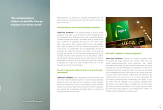 beheersysteem. De webshop is volledig geïntegreerd met het
back-endsysteem, dus die manuele taak valt weg. Wij hebben dus
veel minder werk…”
Realiseert Agora meer omzet dankzij de webshop?
Jolien Van Turnhout: “In de webshop blader je door de online
catalogus, zie je foto’s van de bloemen met alle mogelijke kleuren
en gerelateerde items. Daardoor heb je meer cross-selling: klanten
proberen ook eens iets anders. Bovendien plaats je online in een
paar muisklikken je bestelling. Het proces is vele malen sneller
dan in het verleden. Toen moesten klanten eerst in de catalogus
kijken naar de opties en dan hun bestelling doorgeven in een
e-mail of fax. Ze groepeerden dus hun bestellingen om een of
twee keer per maand de bloemen op te halen, in het geval van
Frankrijk ook omwille van de afstanden. Vandaag kunnen we ze
wekelijks meerdere keren beleveren. Om al die redenen merken
we dat klanten vandaag geneigd zijn om vaker, maar wel kleinere
bestellingen te plaatsen. Bij onze zuiderburen neemt de webshop
in elk geval een hoge vlucht. Ook in België merken we nu al een
toename van de online bestellingen.”
Neemt de verkoop in jullie‘cash & carry’groothandel
daarmee af?
Jolien Van Turnhout: “Neen, veel klanten willen de bloemen ook
echt zien. Maar de webshop geeft ons meer verkoopzekerheid,
omdat we voor een deel van de voorraad al kopers hebben.
Bovendien helpt het ons ook in onze prospectie. Onze verkopers
trekken rond met een iPad en tonen het gamma online. Prospecten
zien meteen dat de webshop eenvoudig werkt. Zo versterkt de
e-shop onze positie in de markt.”
Hoe heeft Cegeka het project aangepakt?
Jolien Van Turnhout: “Omwille van andere prioriteiten heeft
het project iets langer geduurd dan voorzien. Maar toen ook
andere bloemenleveranciers ermee begonnen, stak Cegeka
onmiddellijk een tandje bij. Voorts zorgde Cegeka voor een prima
integratie met onze AS/400-backend en databanken met foto’s en
productinformatie. De masterdata zitten nog maar op één plaats
en de middleware springt er slim mee om. Een central data store
is de spil tussen onze systemen. Cegeka doet ook monitoring en
onderhoud van onze servers, hier en in ons extern datacenter. En
we hebben momenteel twee ontwikkelaars van Cegeka in huis,
die onder meer de webshop voor accessoires programmeren.
We werken al zeer lang samen en Cegeka kent ons heel goed.
Dat moet je benutten. We hebben af en toe een discussie, maar
die wordt altijd netjes opgelost. Als familiebedrijven hebben we
dezelfde drive en begrijpen we mekaar goed.”
“Als familiebedrijven
hebben we dezelfde drive en
begrijpen we mekaar goed.”
Jolien Van Turnhout
37
 