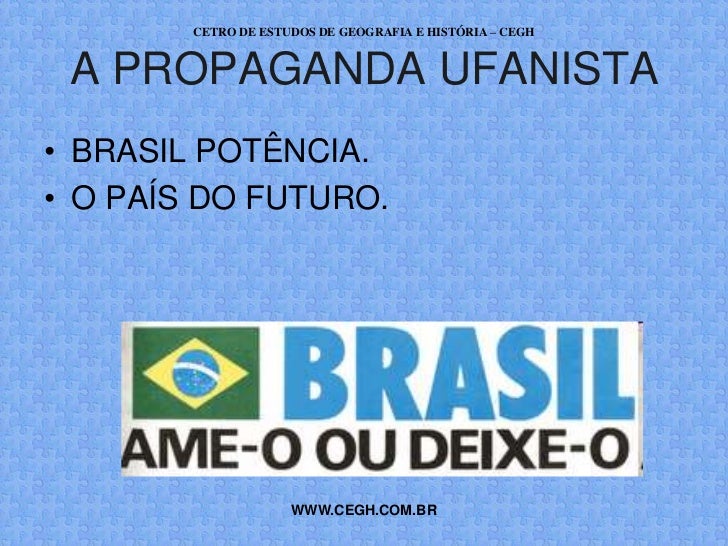 Que Canção Apresenta Uma Propaganda Ufanista Do Brasil