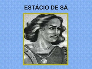 ESTÁCIO DE SÁ
 