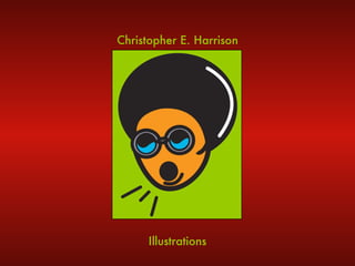 Christopher E. Harrison Illustrations 