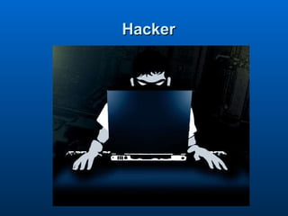 Hacker 