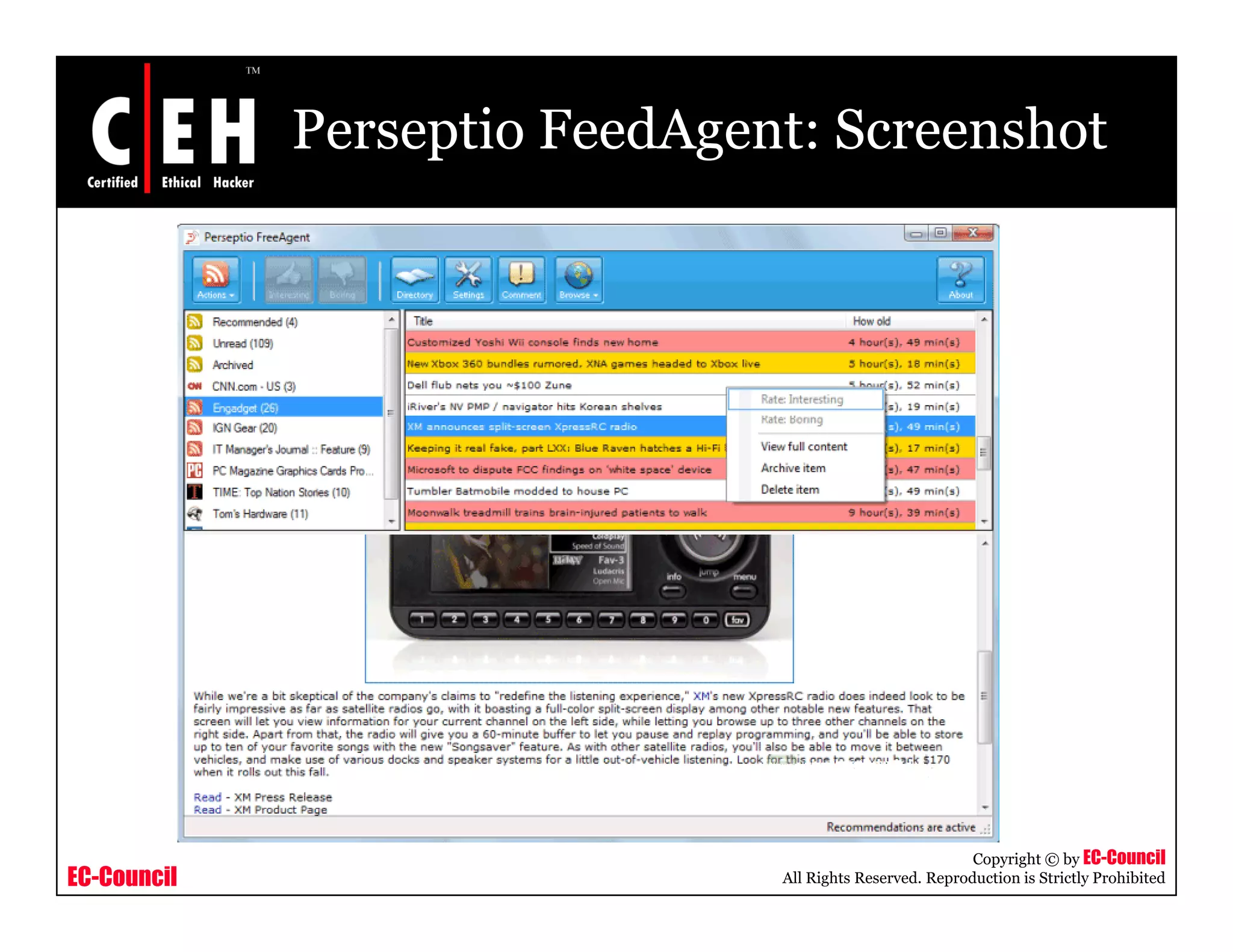 Perseptio FeedAgent: Screenshot
EC-Council
Copyright © by EC-Council
All Rights Reserved. Reproduction is Strictly Prohibited
 