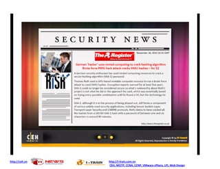 http://ceh.vn http://i-train.com.vn
CEH, MCITP, CCNA, CCNP, VMware sPhere, LPI, Web Design
 
