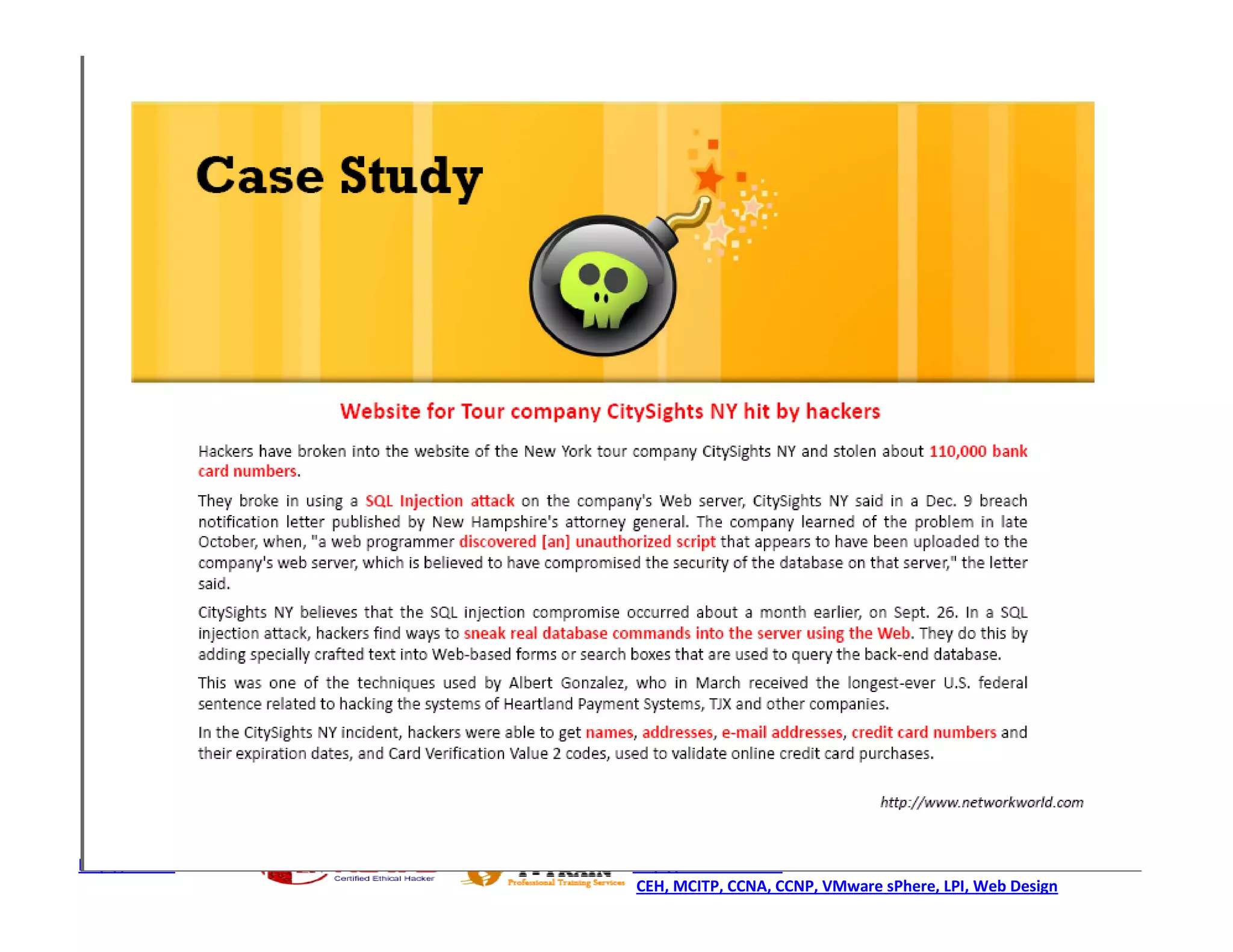 http://ceh.vn   http://i-train.com.vn
                CEH, MCITP, CCNA, CCNP, VMware sPhere, LPI, Web Design
 