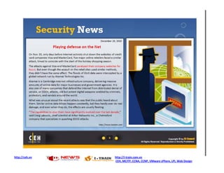 http://ceh.vn   http://i-train.com.vn
                CEH, MCITP, CCNA, CCNP, VMware sPhere, LPI, Web Design
 