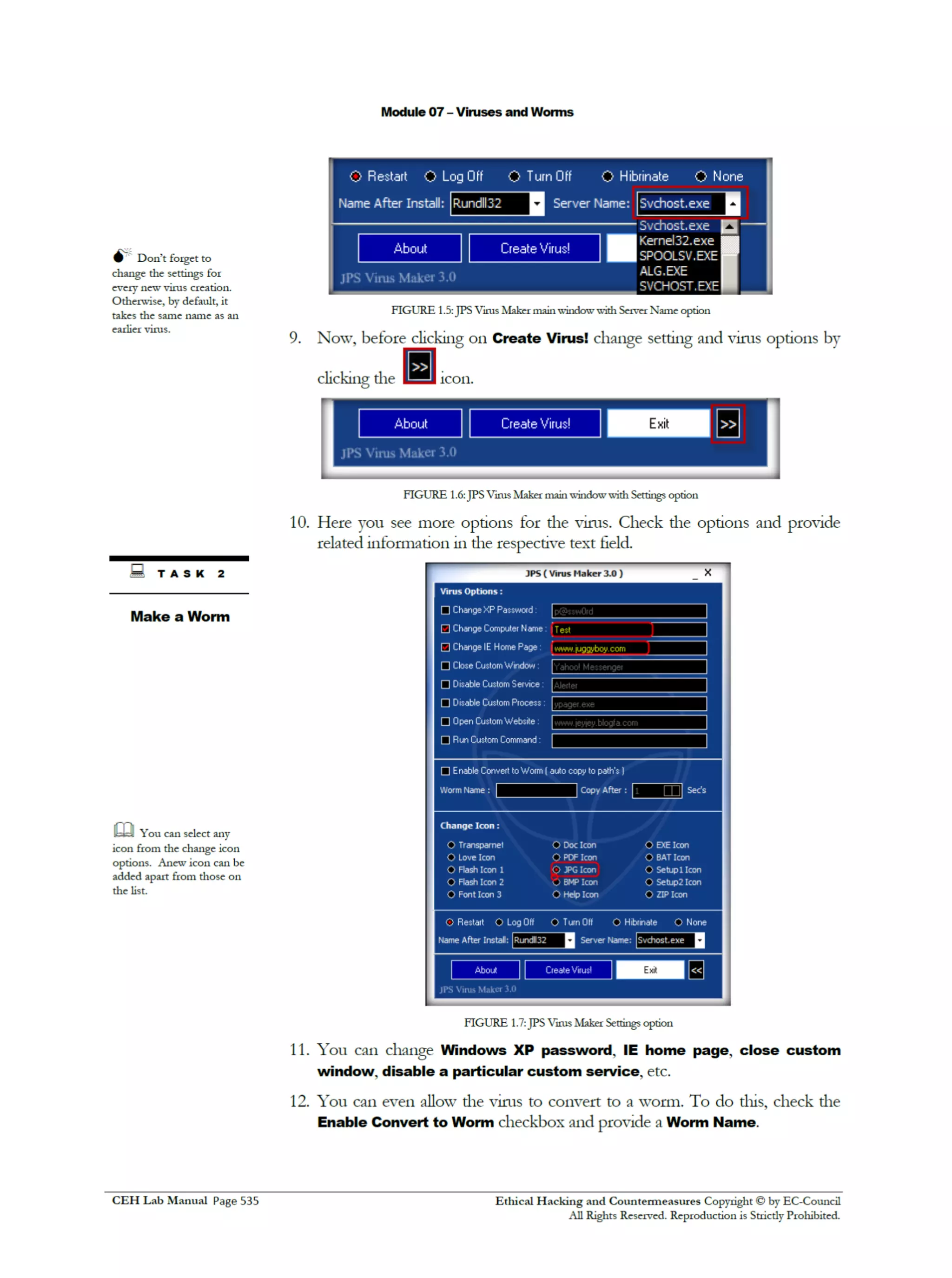 Cehv8 Labs - Module07: Viruses and Worms.