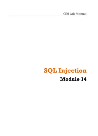 Cehv8 Labs - Module14: SQL Injection