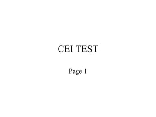 CEI TEST Page 1 