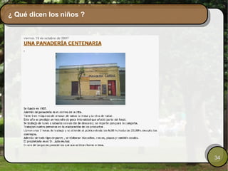 ¿ Qué dicen los niños ? 