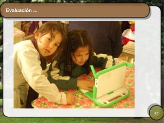 Evaluación ... 
