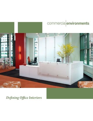 Defining Office Interiors
 