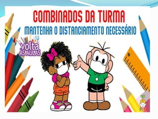 SLIDES COMBINADOS AULAS REMOTAS 2021