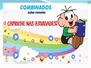 SLIDES COMBINADOS AULAS REMOTAS 2021